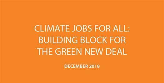 Climate Jobs for All: A Key Building Block of the Green New Deal
