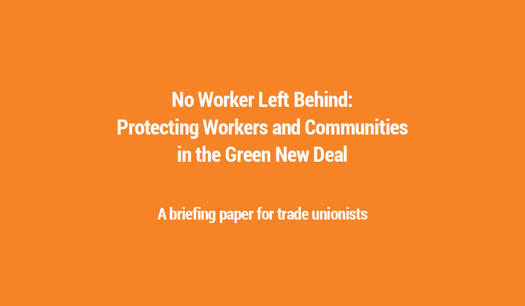 No Worker Left Behind in the Green New Deal