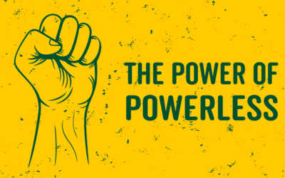 The Power of the Powerless