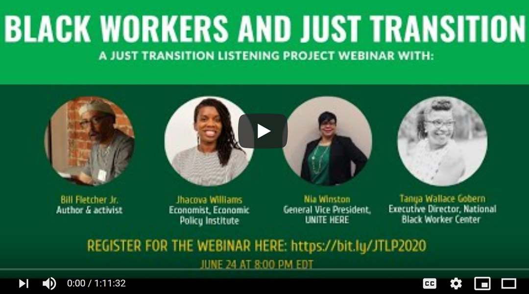 ‘Black Workers and Just Transition’ Inspires, Engages and Uplifts