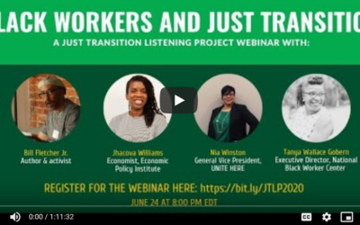 ‘Black Workers and Just Transition’ Inspires, Engages and Uplifts