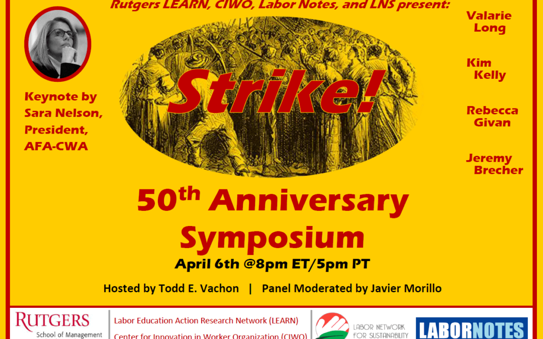 Jeremy Brecher’s Strike! 50th Anniversary Symposium, Keynote by Sara Nelson