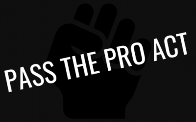 Why the PRO Act Matters