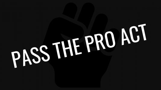 Why the PRO Act Matters