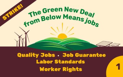 The Green New Deal from Below Means Jobs